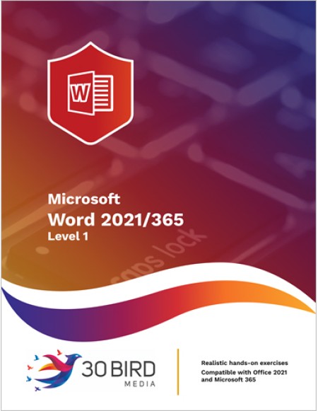 Word 2021/365 Level 1 Word 2021/365 Level 1